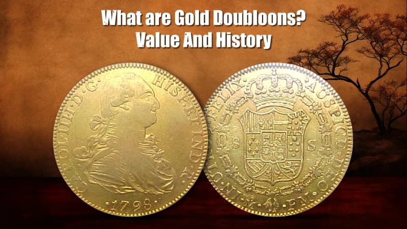 Gold Doubloon Value and History