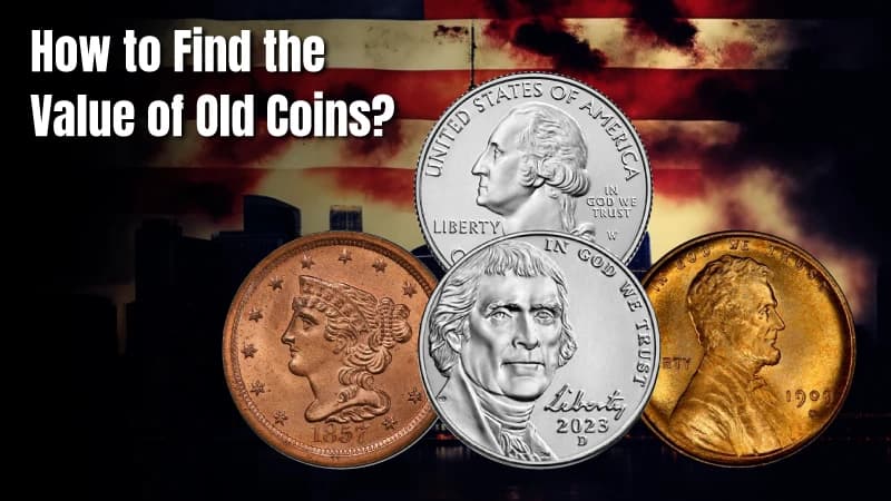 How To Find The Value Of Old Coins