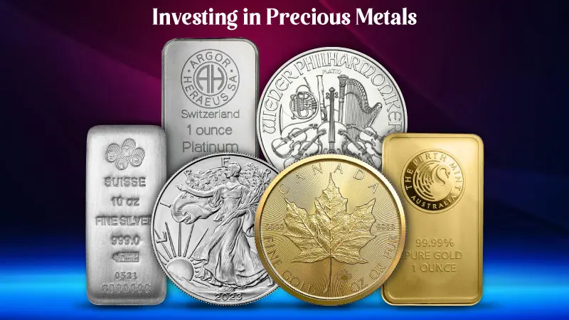 Investing in Precious Metals