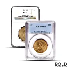 $10 Liberty Gold Eagle Coin (MS63, NGC or PCGS)