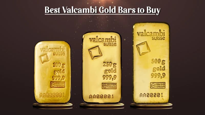 Top 10 Valcambi Gold Bars for Investment